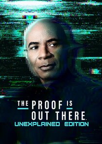 The Proof Is Out There: UnXplained Edition Ne Zaman?'
