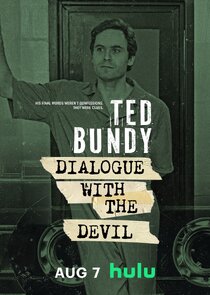 Ted Bundy: Dialogue With the Devil Ne Zaman?'
