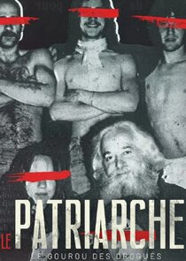 Le Patriarche, le gourou des drogués Ne Zaman?'