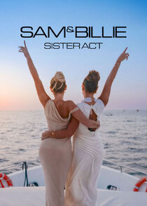 Sam & Billie: Sister Act Ne Zaman?'