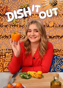Dish It Out Ne Zaman?'