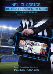 NFL Classics: After Further Review Ne Zaman?'