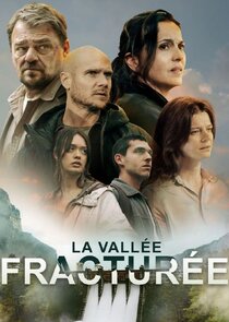 La Vallée fracturée Ne Zaman?'