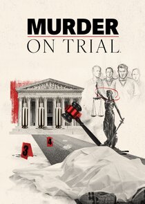 Murder on Trial Ne Zaman?'