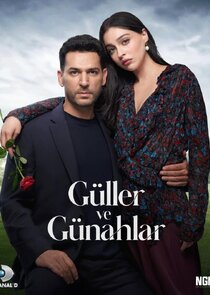Güller ve Günahlar Ne Zaman?'