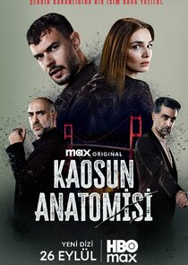 Kaosun Anatomisi 1.Sezon Ne Zaman?