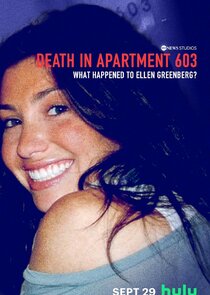 Death in Apartment 603: What Happened to Ellen Greenberg? 1.Sezon Ne Zaman?