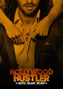 Hollywood Hustler: Glitz, Glam, Scam Ne Zaman?'