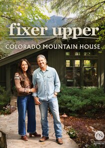 Fixer Upper: Colorado Mountain House 1.Sezon Ne Zaman?
