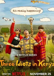 Three Idiots in Kenya Ne Zaman?'