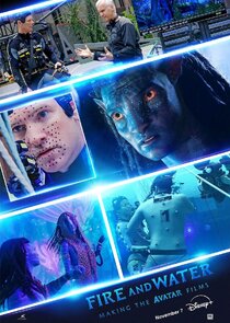 Fire and Water: Making the Avatar Films Ne Zaman?'