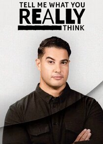 Tell Me What You Really Think Ne Zaman?'