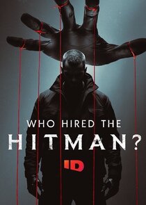 Who Hired the Hitman? Ne Zaman?'