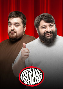 Hustle Show Ne Zaman?'