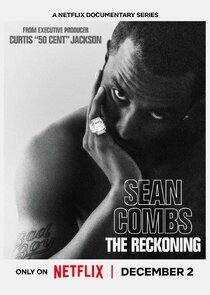 Sean Combs: The Reckoning Ne Zaman?'