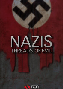 Nazis: Threads of Evil 1.Sezon 19.Bölüm Ne Zaman?