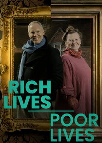 Rich Lives, Poor Lives Ne Zaman?'