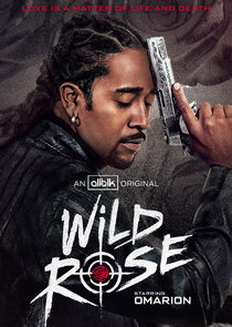 Wild Rose Ne Zaman?'