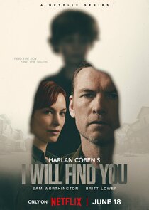 Harlan Coben's I Will Find You 1.Sezon Ne Zaman?