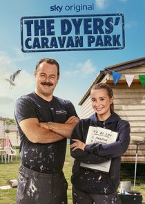 The Dyers' Caravan Park Ne Zaman?'