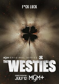 The Westies Ne Zaman?'