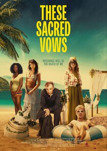 These Sacred Vows Ne Zaman?'