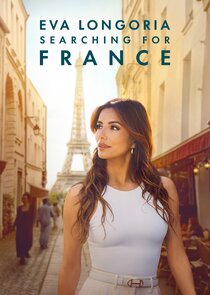 Eva Longoria: Searching for France Ne Zaman?'