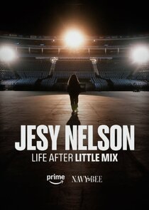 Jesy Nelson: Life After Little Mix Ne Zaman?'
