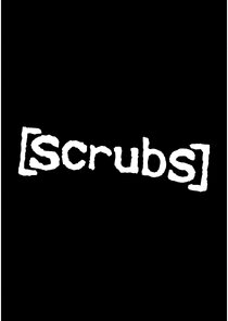 Scrubs Ne Zaman?'