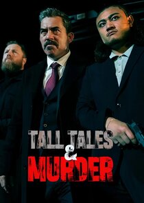 Tall Tales & Murder Ne Zaman?'
