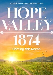 Hope Valley: 1874 1.Sezon Ne Zaman?