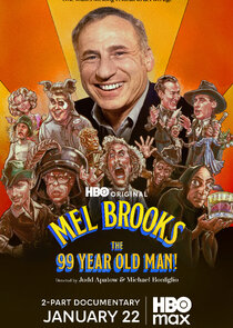 Mel Brooks: The 99 Year Old Man! 1.Sezon Ne Zaman?