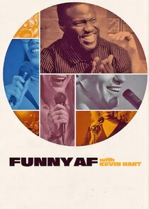 Funny AF with Kevin Hart Ne Zaman?'