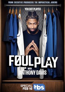 Foul Play with Anthony Davis Ne Zaman?'