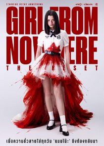 Girl from Nowhere: The Reset 1.Sezon Ne Zaman?