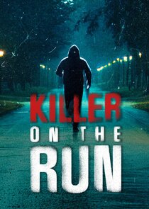 Killer on the Run Ne Zaman?'