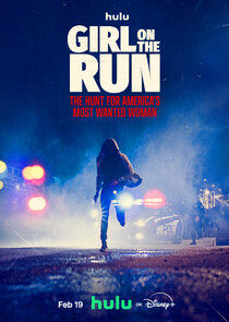 Girl on the Run: The Hunt For America's Most Wanted Woman Ne Zaman?'