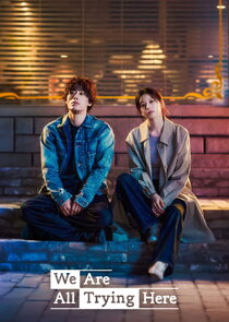 We Are All Trying Here Ne Zaman?'