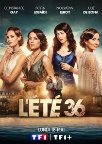 L'Été 36 Ne Zaman?'