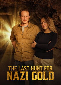 The Last Hunt for Nazi Gold Ne Zaman?'