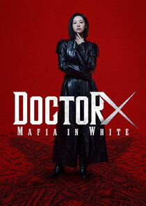 Doctor X: Mafia in White Ne Zaman?'