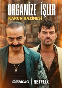 Organize İşler: Karun Hazinesi Ne Zaman?'