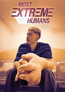 Most Extreme Humans 1.Sezon 3.Bölüm Ne Zaman?