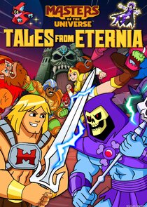 Masters of the Universe: Tales from Eternia Ne Zaman?'