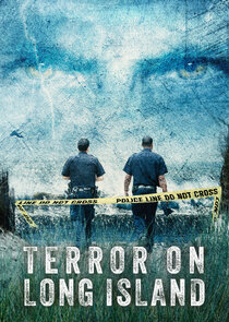Terror on Long Island Ne Zaman?'