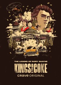 Kings of Coke: The Legend of Rory Shayne Ne Zaman?'