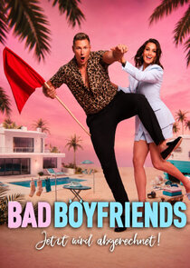 Bad Boyfriends Ne Zaman?'