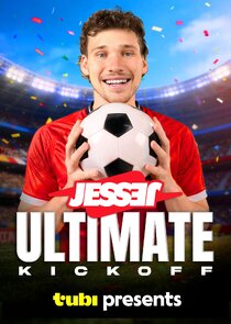 Jesser's Ultimate Kickoff Ne Zaman?'