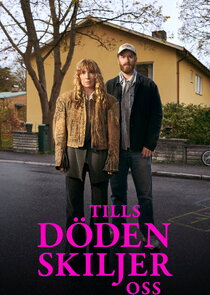Tills döden skiljer oss Ne Zaman?'