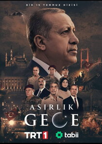 Asırlık Gece Ne Zaman?'